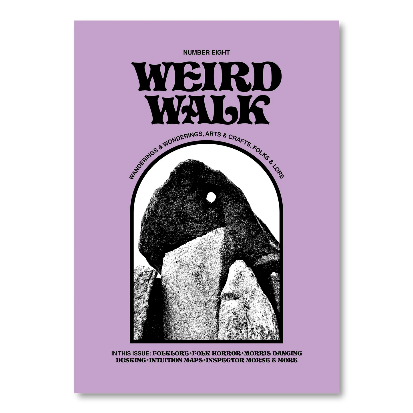 Weird Walk - Issue 8