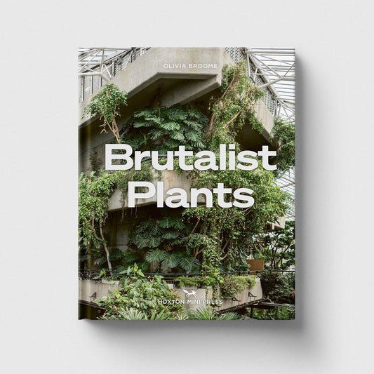 Brutalist Plants