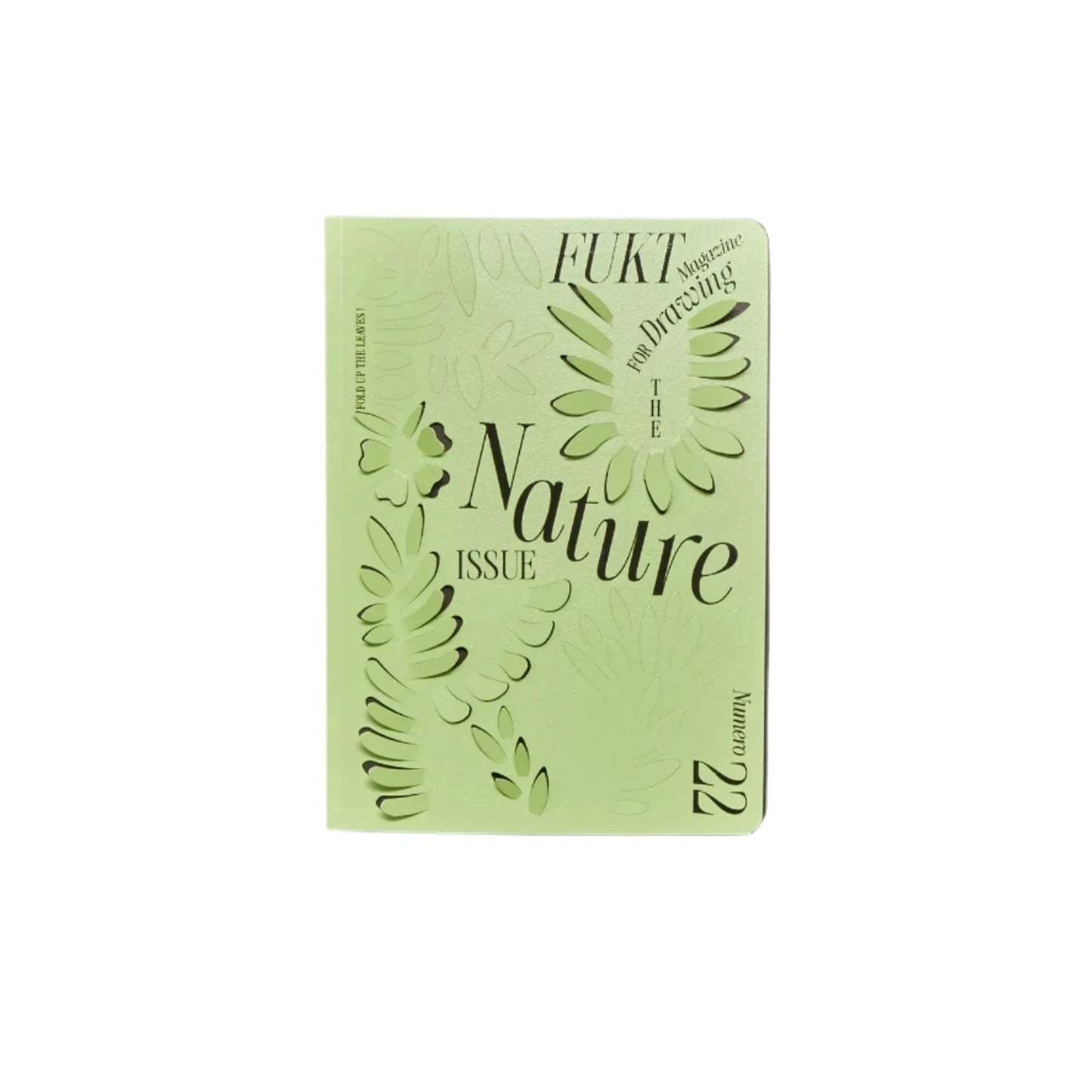 FUKT #22 – The Nature Issue