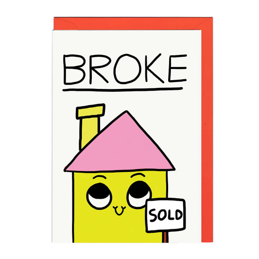 Broke House Lines Card