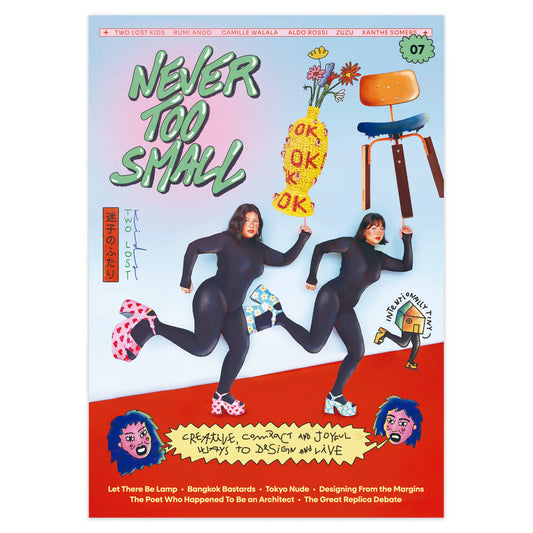 Never Too Small Issue 7