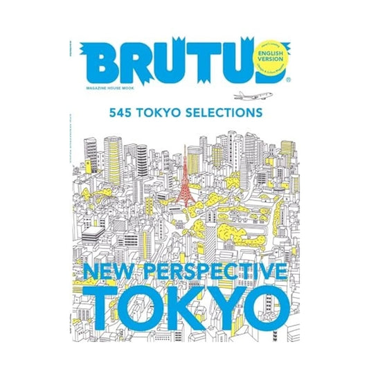 Brutus Magazine Special Issue: New Perspective Tokyo (English edition)