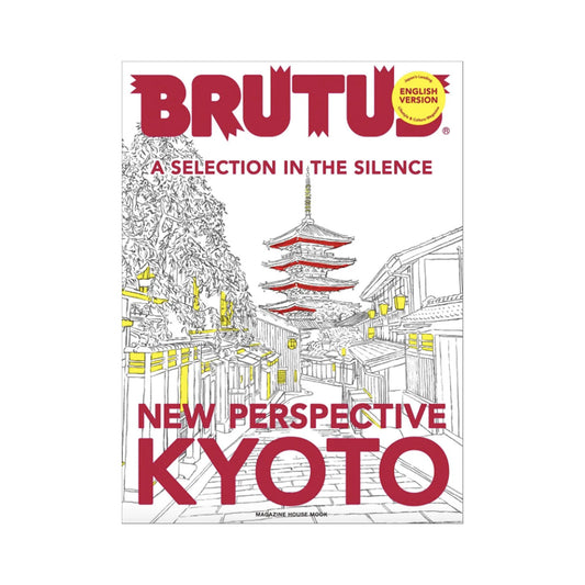 Brutus: New Perspective Kyoto