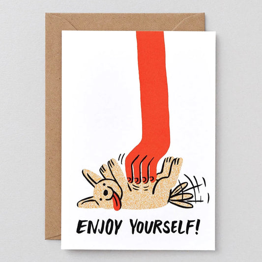 Enjoy Yourself Card
