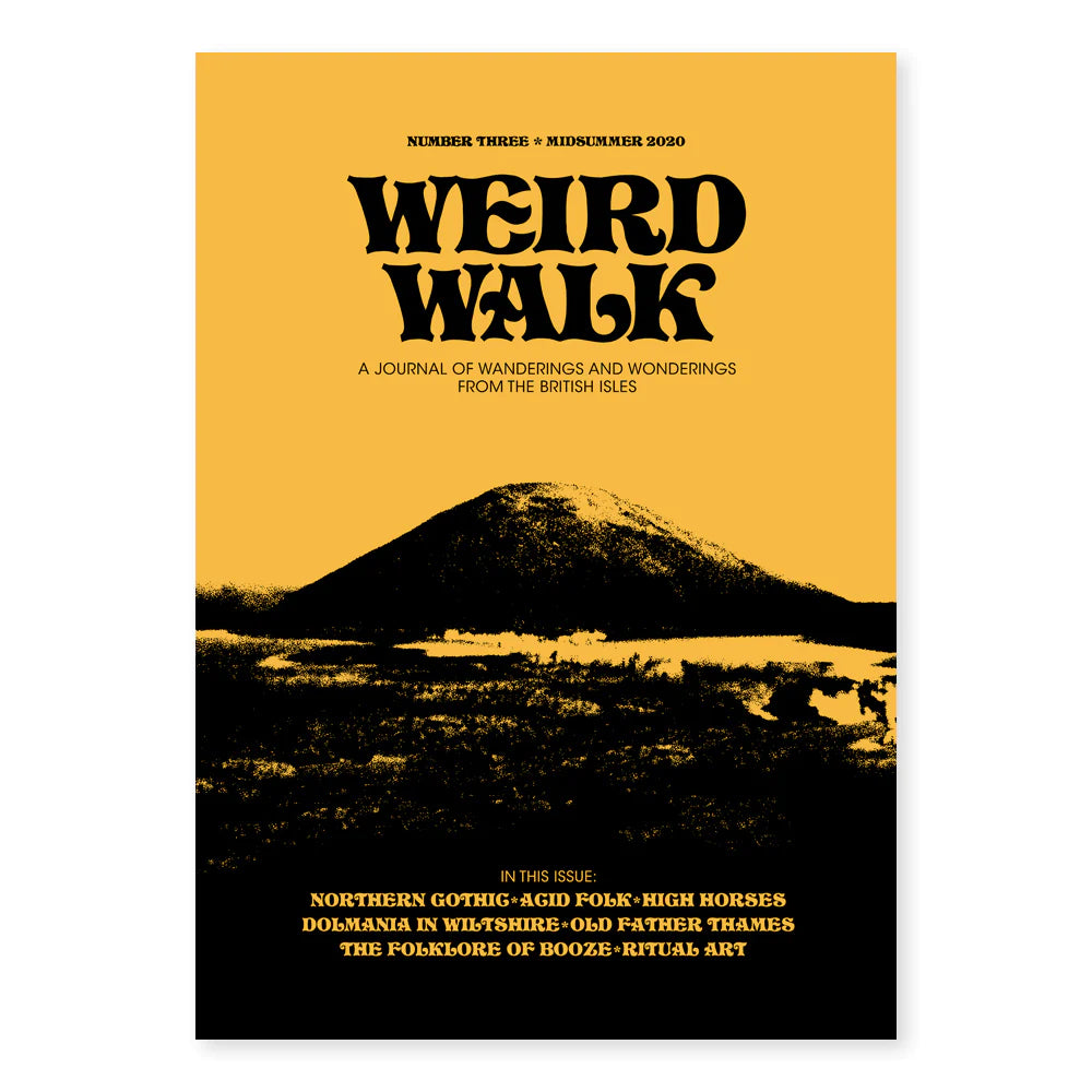 Weird Walk Zine Issue 3