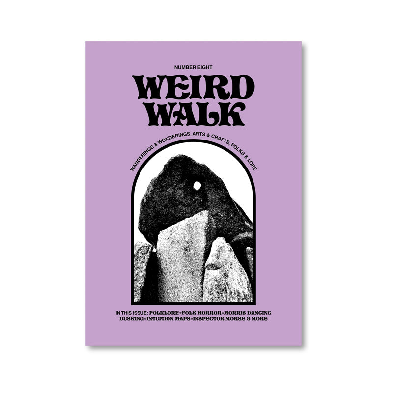 Weird Walk - Issue 8