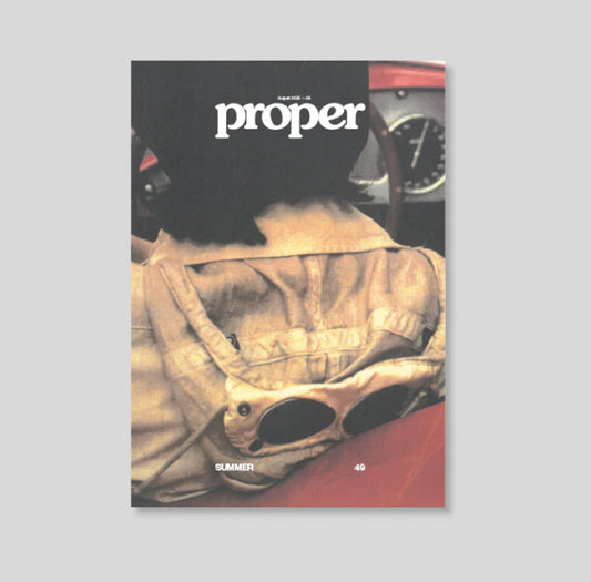 Proper Magazine - Issue 49
