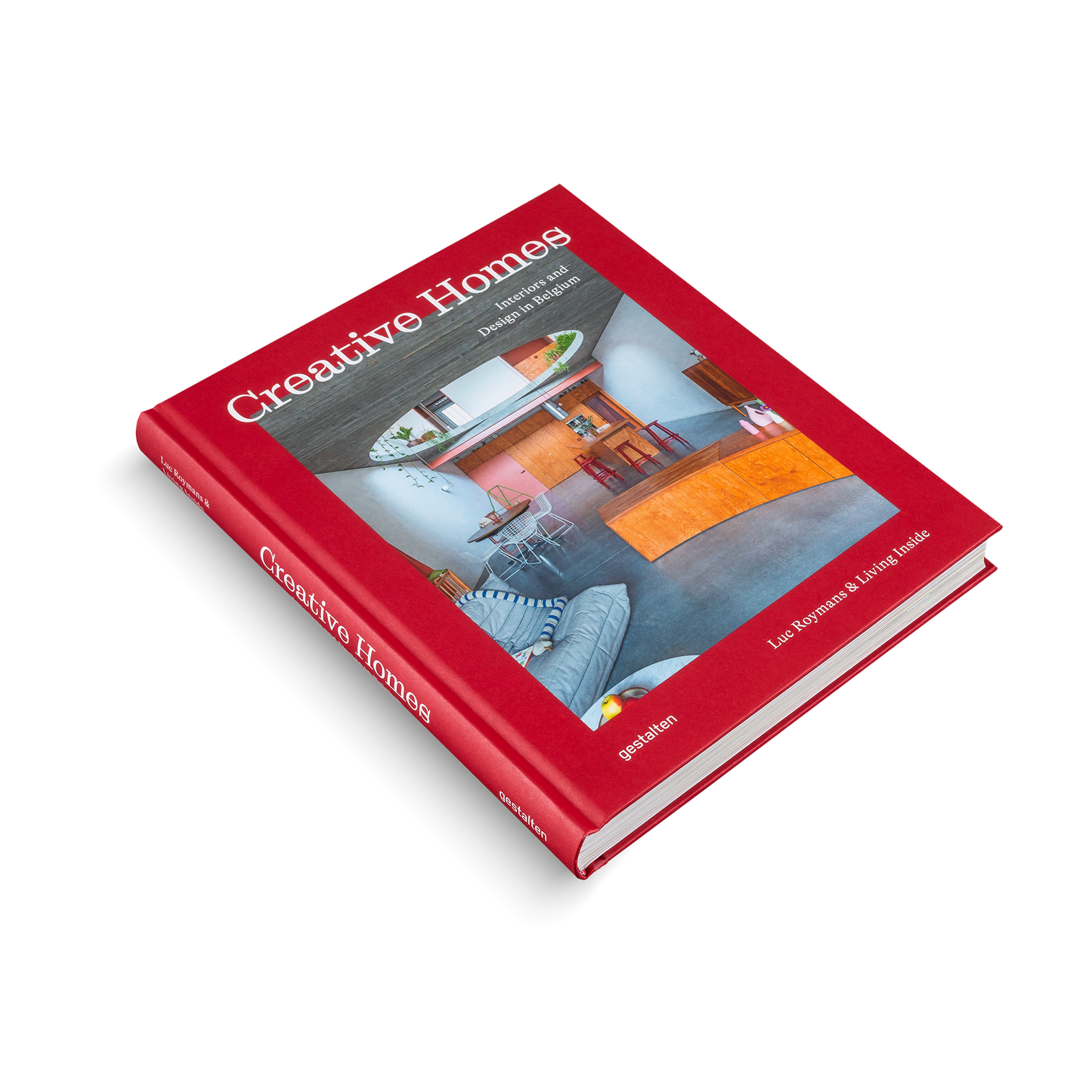 Creative Homes: Interiors and Design in Belgium