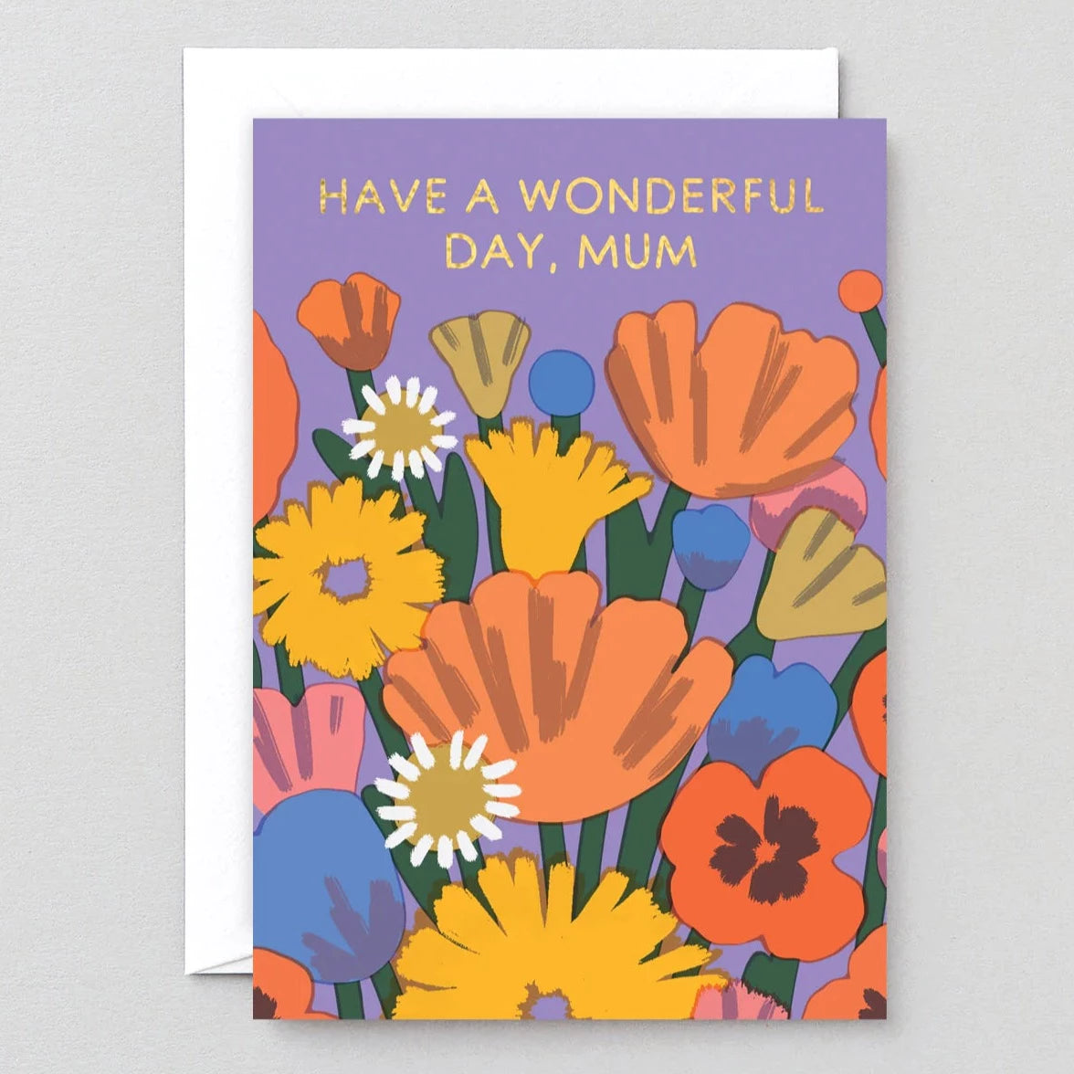 Have a Wonderful Day Mum Card