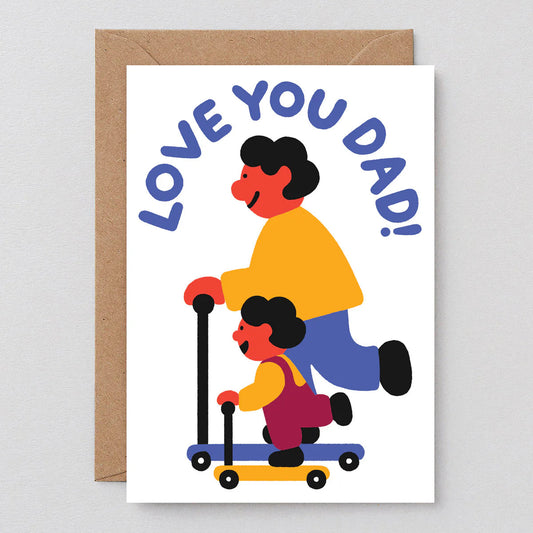 Love You Dad - Scooter