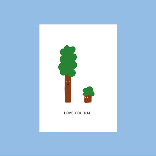 Trees Love You Dad Mini Card